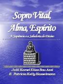 Sopro Vital Alma Espirito-Jalil Kamel Elias Bou Assi