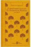 O Engenhoso Fidalgo D. Quixote da Mancha / Volume 2 / Colecao Classic-Miguel de Cervantes