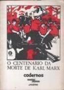 O Centenario da Morte de Karl Marx-Editora Apropuc