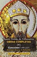 Conciones 193 - 227 Domingos Despues de Pentecistes /obras Completas -Tomas de Villanueva / Santo