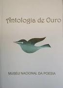 Antologia de Ouro-Editora Museu Nacional da Poesia