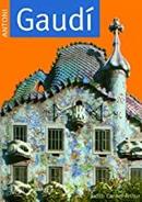 Antoni Gaudi / Arquiteto Visionrio do Sagrado e do Profano-Judith Carmel Arthur