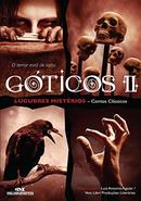 Goticos Ii / Lugubres Misterios / Contos Classicos-Luiz Antonio Aguiar / Organizacao