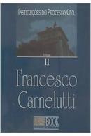 Instituies do Processo Civil / Volume 2-Francesco Carnelutti
