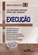 Execuo / Curso de Processo Civil / Volume 3-Luiz Guilherme Marinoni / Sergio Cruz Arenhart