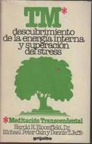 Tm / Meditacion Transcendental / Descubrimiento de La Energia Interna-Harold H. Bloomfiel / Michael Pater Cain / Dennis