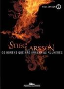 Os Homens Que No Amavam as Mulheres / Volume 1 / Serie Millenium-Stieg Larsson