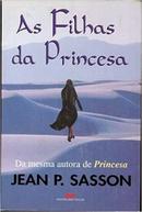 As Filhas da Princesa-Jean P. Sasson