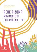 Rede Rizona Movimento de Extensao no Ifpb-Beatriz Alves de Sousa / Vania Maria Medeiros / O
