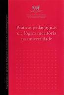 Prticas Pedaggicas e a Lgica Meritria na Universidade-Jailson de Souza Silva / Jorge Luiz Barbosa / Ana