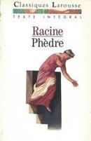 Phedre / Classiques Larousse-Autor Racine