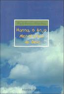 Hanna o Anjo Menorzinho de Deus-Angela Sommer Bodenburg