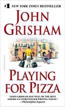 Playing For Pizza-John Grisham