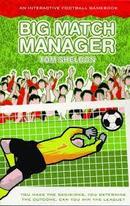 Big Match Manager-Tom Sheldon