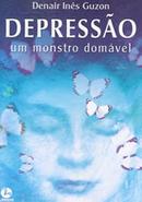 Depresso / um Monstro Domvel-Denair Ines Guzon