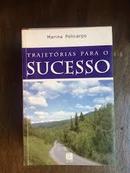 Trajetorias para o Sucesso-Marina Policarpo