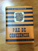 Paz de Conciencia / Obras Del Dr. Austregesilo / Volumen Xv-A. Austregesilo