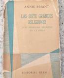 Las Siete Grandes Religioes / o El Problema Religioso em La India-Annie Besant