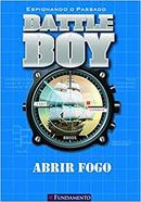 Abrir Fogo  / Serie Battle Boy 3-Charlie Carter