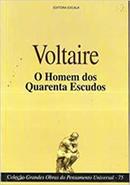 O Homem dos Quarenta Escudos-Autor Voltaire