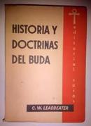 Historia y Doctrinas Del Buda-C. W. Leadbeater