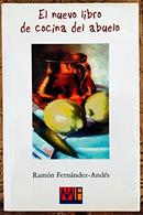El Nuevo Libro de Cocina Del Abuelo-Ramon Fernandez Andes
