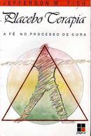 Placebo Terapia / a F no Processo de Curva-Jefferson M. Fish