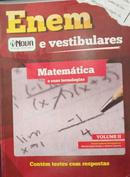 Enem e Vestibular / Volume 2 / Matematica e Suas Tecnologias-Marcio Andre Emidio / Andreia Agostin