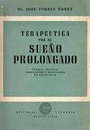 Terapeutica por El Sueno Prolongado-Jose Torres Norry