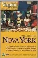 O Melhor de Nova York / Coleo Viagem de Bolso-Editora Abril