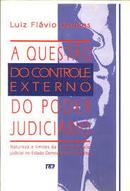 A Questao do Controle Externo do Poder Judiciario-Luiz Flavio Gomes