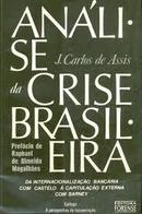 Analise da Crise Brasileira-J. Carlos de Assis