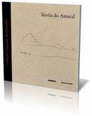 Tarsila do Amaral / Coleo Cadernos de Desenho-Lygia Eluf / Organizadora