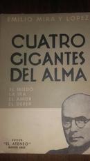 Cuatro Gigantes Del Alma-Emilio Mira y Lopez