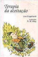 Terapia da Aceitacao-Lisa Engelhardt