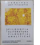 Cadernos Pet Filosofia / Numero 2 / Filosofia e Literatura Analitica-Vinicius Berlendis de Figueiredo / Maria Isabel L