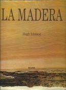 La Madera-Hugh Johnson