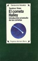 El Cometa Halley / Introduccion Al Estudio de Los Cometas-Teodoro Vives