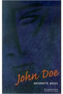 John Doe / Cambridge English Readers / Level 1-Antoinette Moses