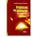 Praticas de Leituras para Neoleitores-Geraldo Pecanha de Almeida