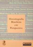Historiografia em Perspectiva-Marcos Cezar de Freitas