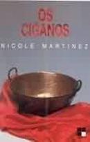 Os Ciganos-Nicole Martinez