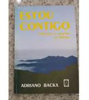 Estou Contigo / Reflexoes e Oracoes na Doenca-Adriano Backx