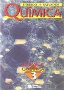 Quimica 3 / Quimica Organica-Joao Usberco / Edgard Salvador