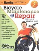 The Bicycling Guide to Complete / Bicycle Maintenance and Repair-Todd Downs