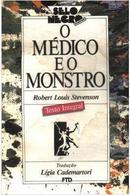 O Medico e o Monstro / Colecao Selo Negro-R. L. Stevenson