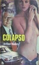 Colapso-Arthur Hailey