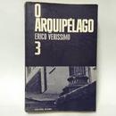 O Tempo e o Vento  / Volume 3 /  o Arquipelago-Erico Verissimo