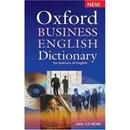 Oxford Business English Dictionary For Learners Of English-Dilys Parkinson / Edited By