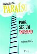 Trabalhar no Paraiso Pode Ser um Inferno-Simon Rich